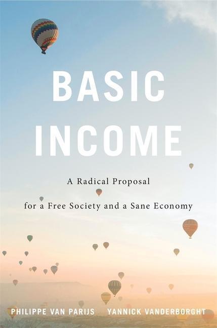 Cover: 9780674237469 | Basic Income | Philippe Van Parijs (u. a.) | Taschenbuch | Englisch