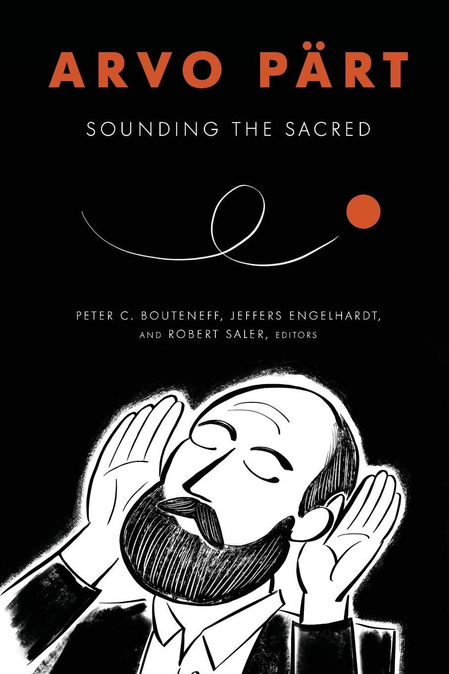 Cover: 9780823289769 | Arvo Pärt | Sounding the Sacred | Robert Saler | Taschenbuch | 2020