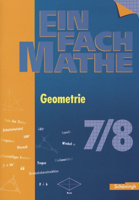 Cover: 9783140373227 | EinFach Mathe. Geometrie. Jahrgangsstufen 7 / 8 | Broschüre | Deutsch