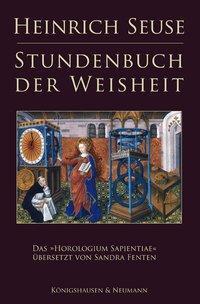 Cover: 9783826034862 | Heinrich Seuse Stundenbuch der Weisheit | Sandra Fenten | Taschenbuch