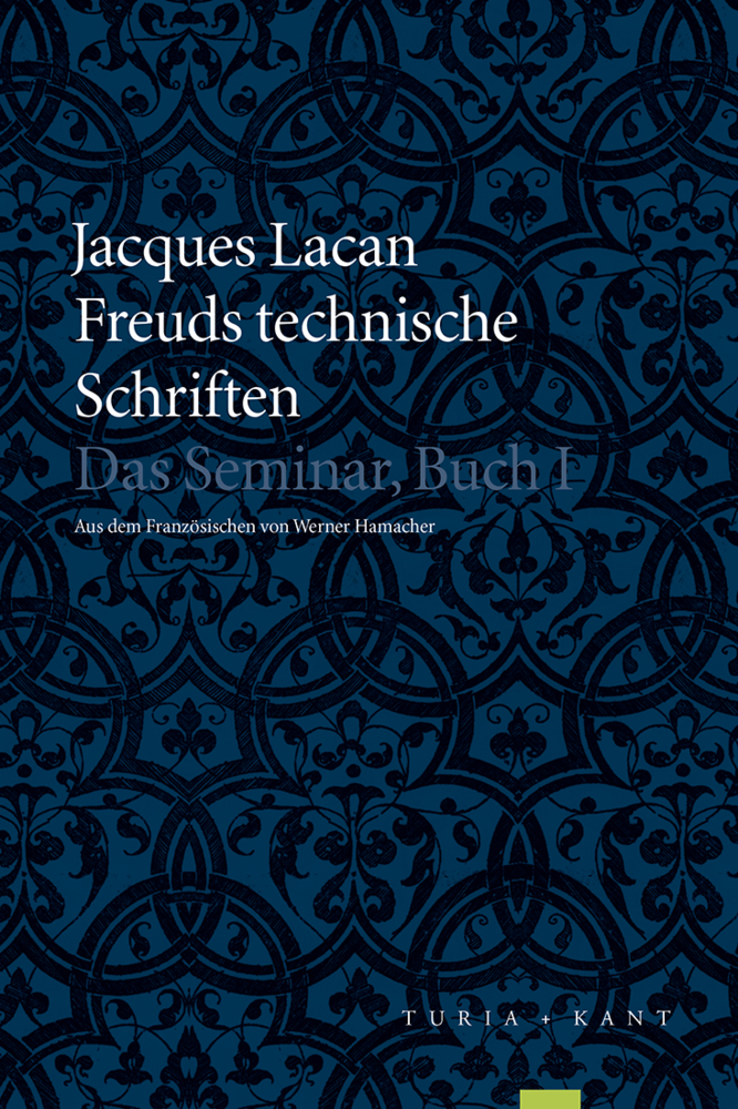 Cover: 9783851328035 | Freuds technische Schriften | Jacques Lacan | Taschenbuch | 2015