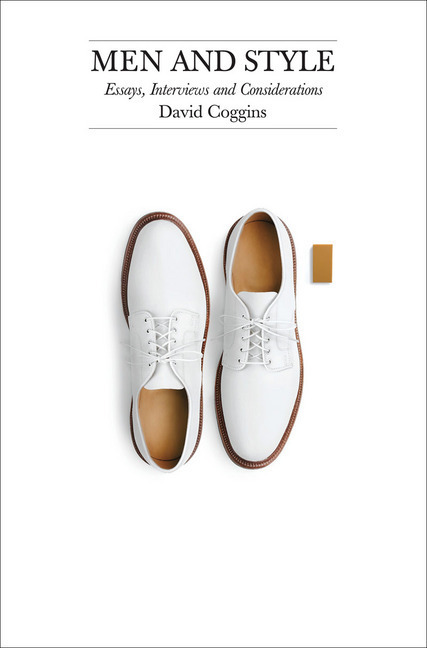 Cover: 9781419722325 | Men and Style | David Coggins | Buch | Englisch | 2016