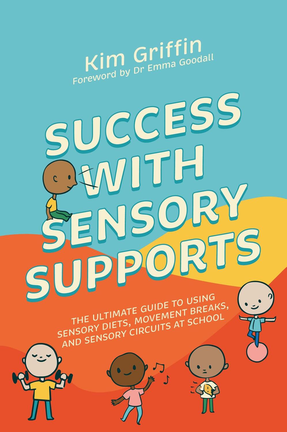 Cover: 9781839971914 | Success with Sensory Supports | Kim Griffin | Taschenbuch | 2023