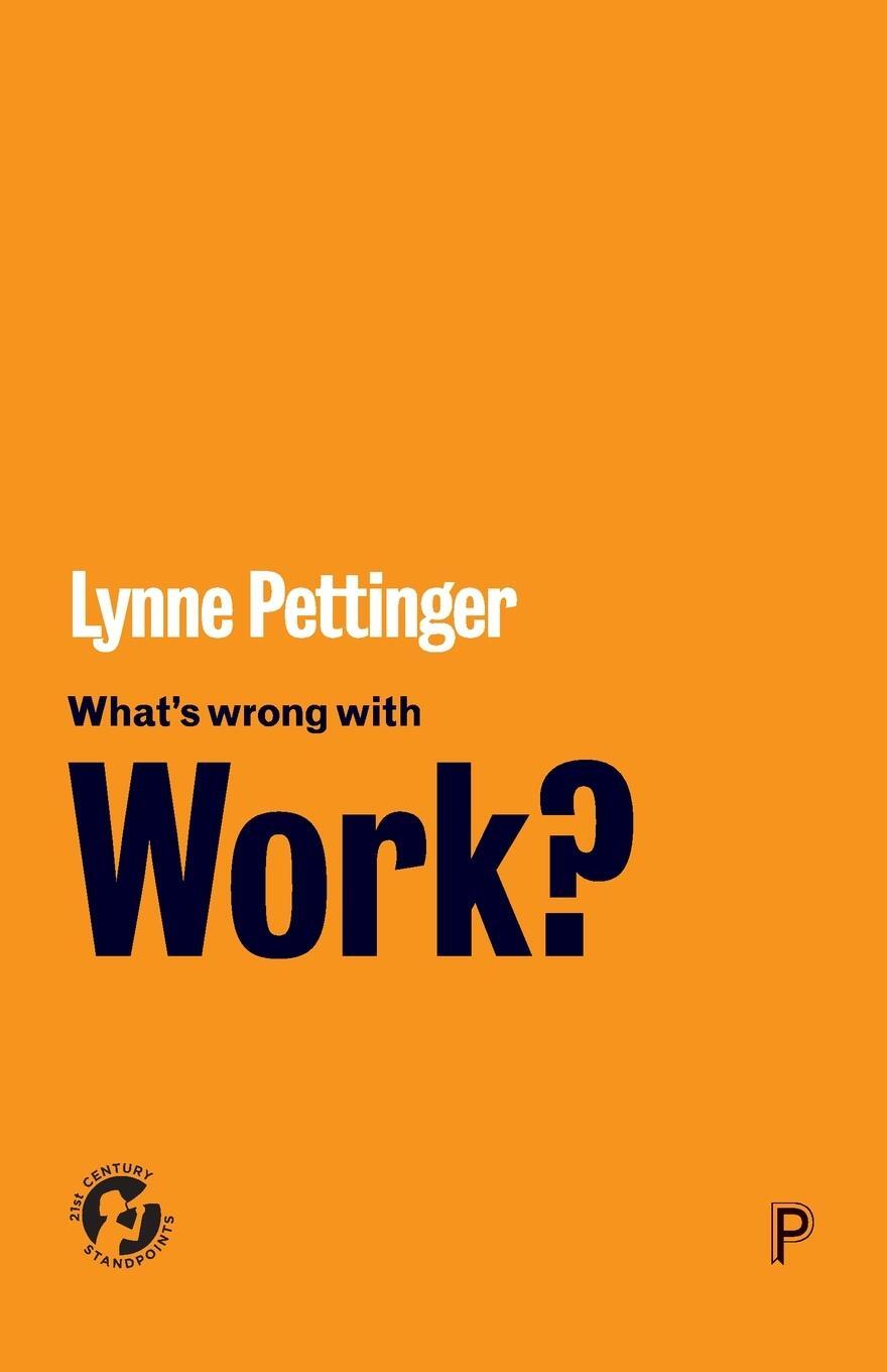 Cover: 9781447340089 | What's Wrong with Work? | Lynne Pettinger | Taschenbuch | Paperback