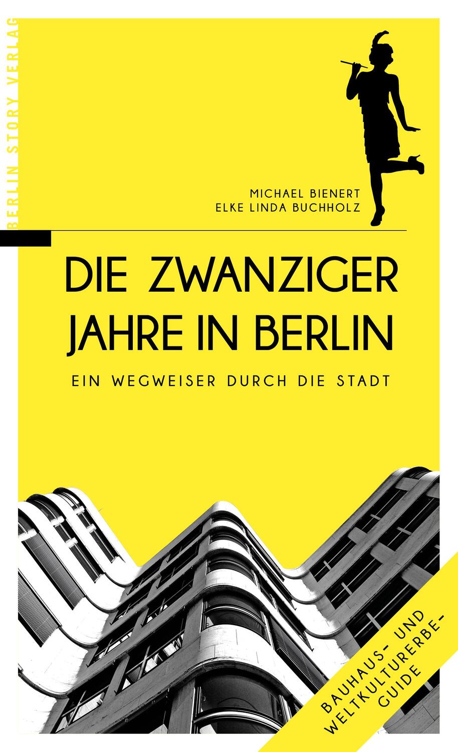 Cover: 9783957230652 | Die Zwanziger Jahre in Berlin | Ein Wegweiser durch die Stadt | Buch