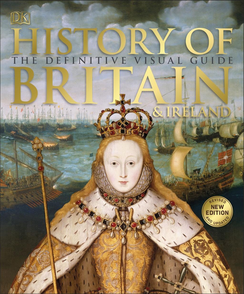 Cover: 9780241364406 | History of Britain and Ireland | The Definitive Visual Guide | Buch