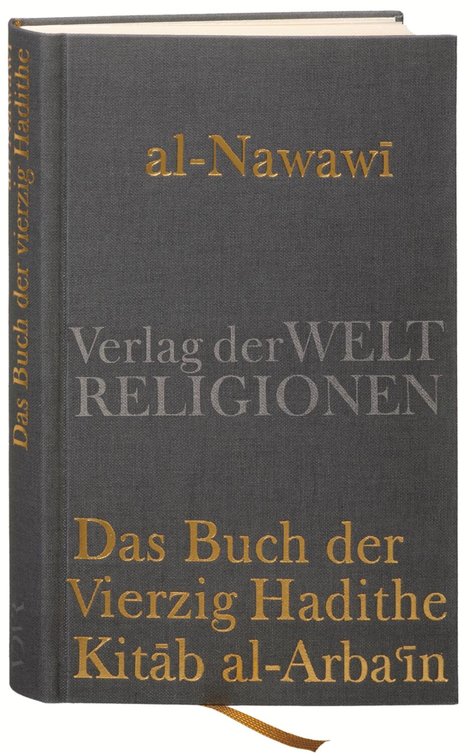 Cover: 9783458700067 | Das Buch der Vierzig Hadithe | Al-Nawawi | Buch | Lesebändchen | 2007