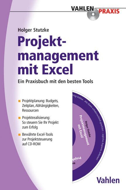 Cover: 9783800638062 | Projektmanagement mit Excel | Holger H. Stutzke | Taschenbuch | 2011
