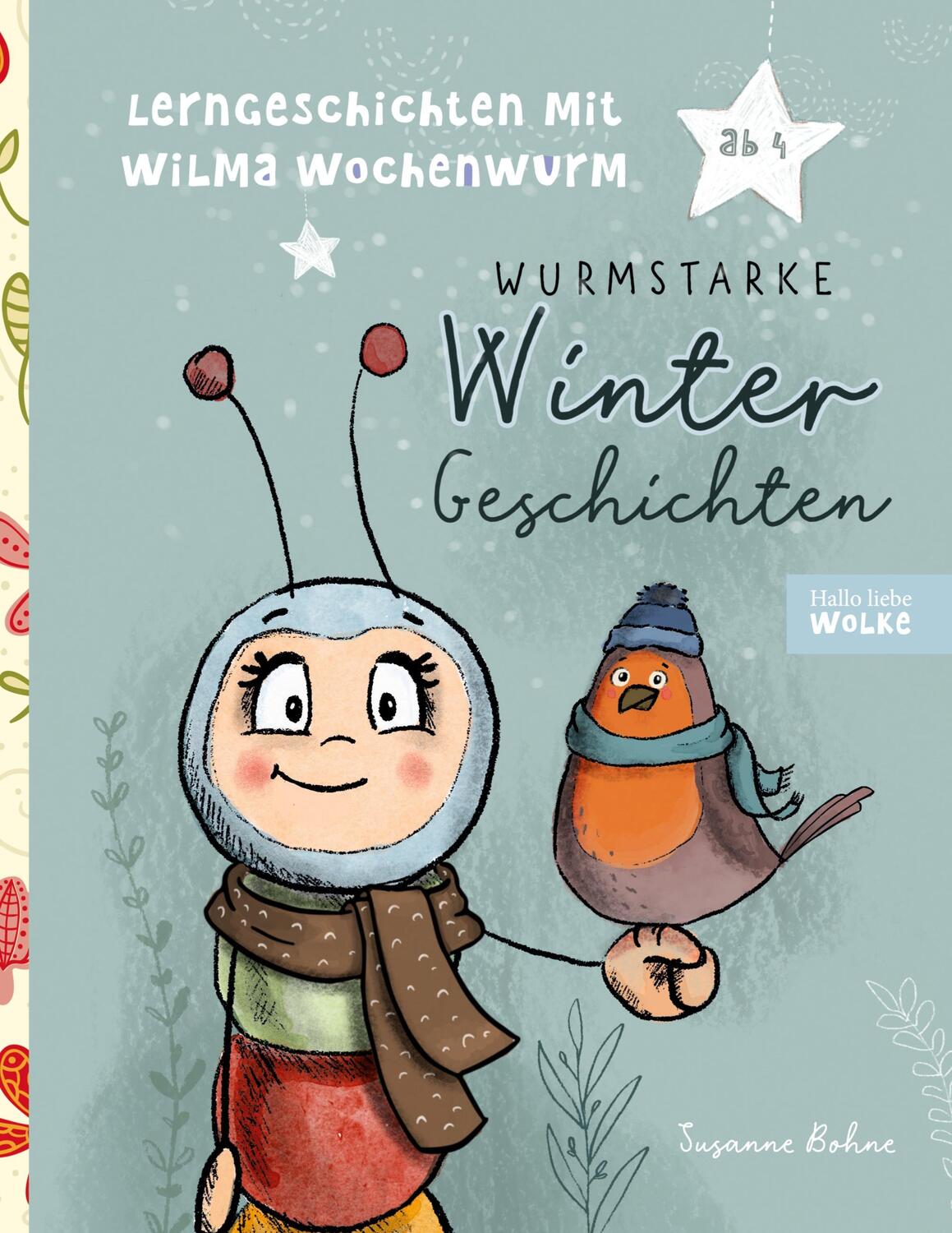 Cover: 9783756817122 | Lerngeschichten mit Wilma Wochenwurm - Wurmstarke Wintergeschichten