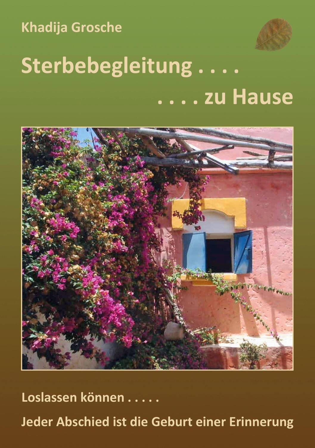 Cover: 9783848253814 | Sterbebegleitung zu Hause | Khadija Grosche | Taschenbuch | Paperback