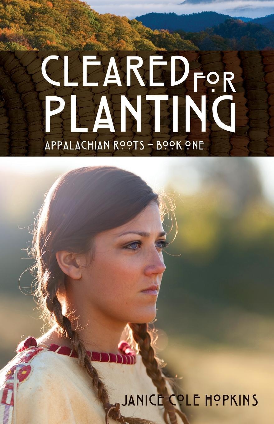 Cover: 9781620205044 | Cleared For Planting | Janice Cole Hopkins | Taschenbuch | Paperback