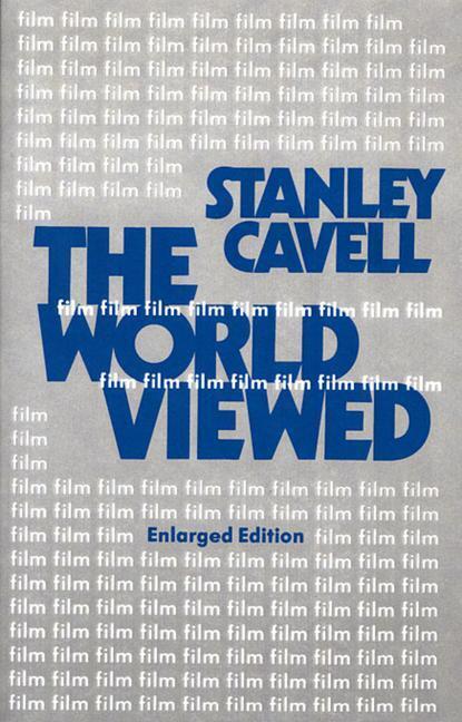 Cover: 9780674961968 | The World Viewed: Reflections on the Ontology of Film, Enlarged...