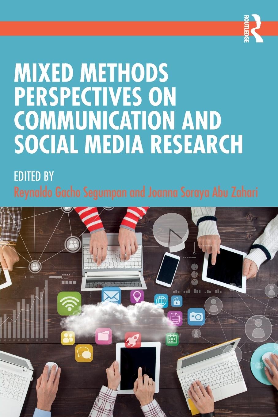 Cover: 9781032209128 | Mixed Methods Perspectives on Communication and Social Media Research