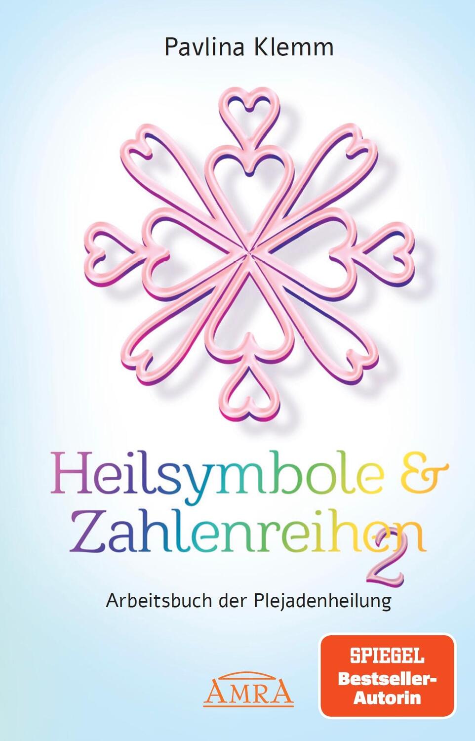 Cover: 9783954475773 | Heilsymbole &amp; Zahlenreihen Band 2: Das neue Arbeitsbuch der...