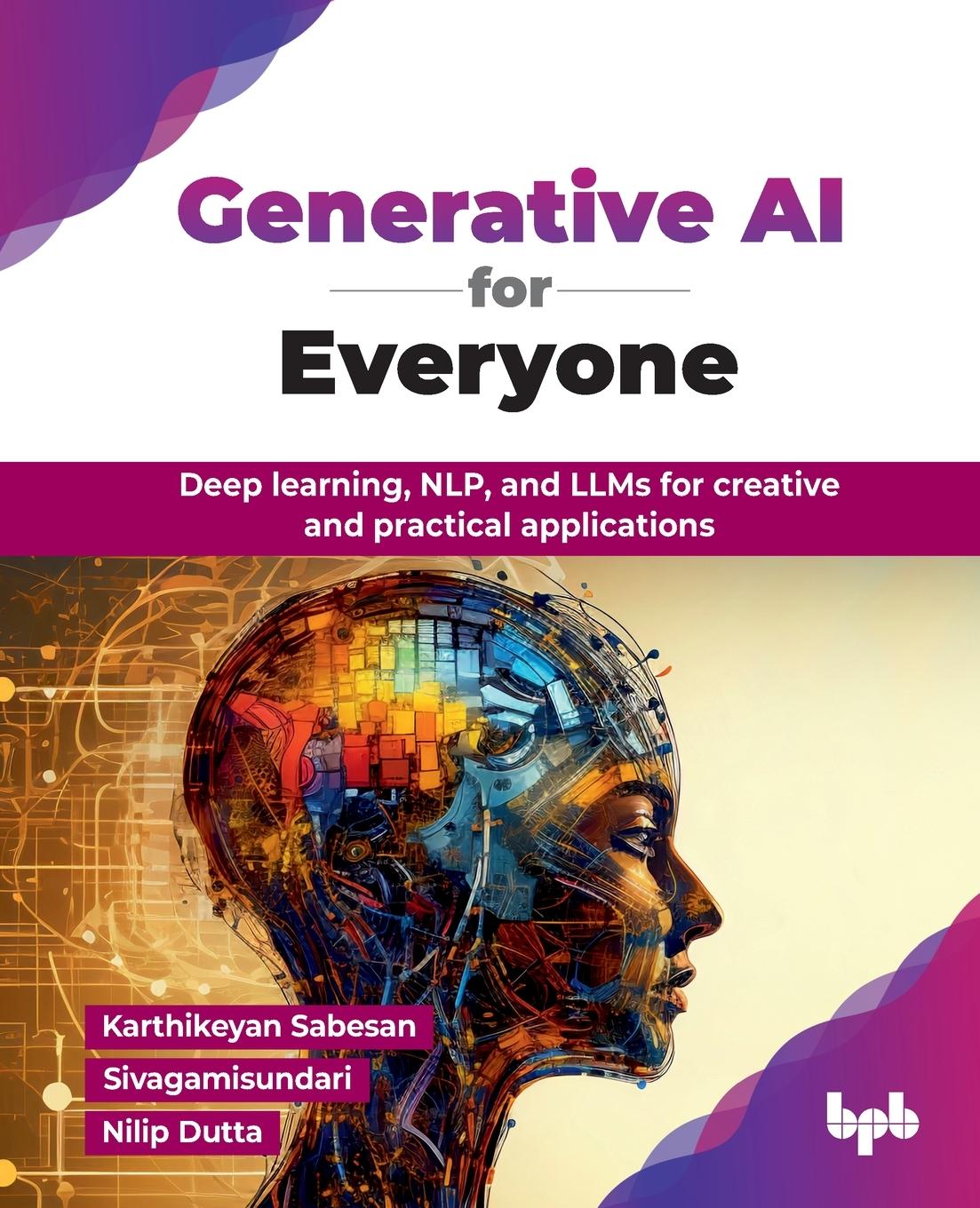 Cover: 9789365897388 | Generative AI for Everyone | Karthikeyan Sabesan (u. a.) | Taschenbuch