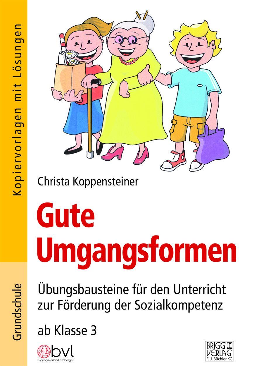 Cover: 9783956601637 | Gute Umgangsformen | Christa Koppensteiner | Taschenbuch | Deutsch