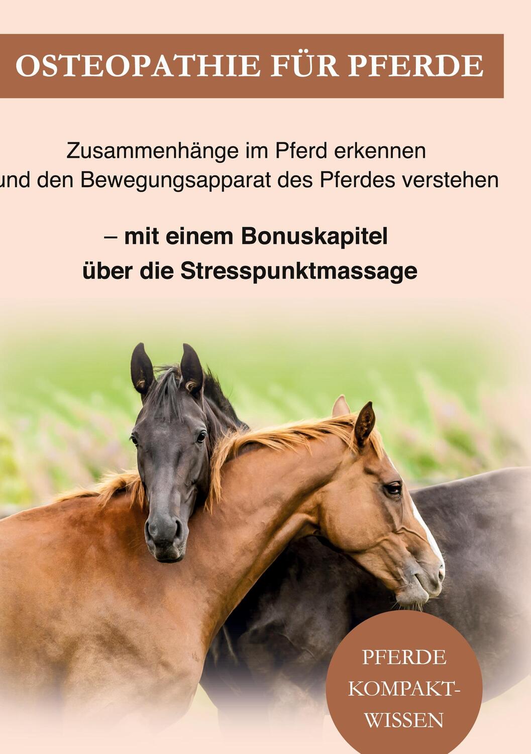 Cover: 9783752622225 | Osteopathie Pferd | Pferde Kompaktwissen | Buch | 122 S. | Deutsch