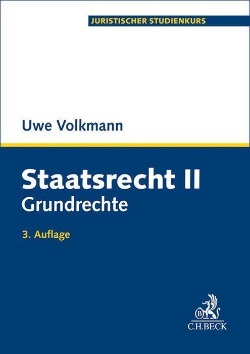 Cover: 9783406748332 | Staatsrecht II | Grundrechte | Uwe Volkmann | Taschenbuch | XII | 2019
