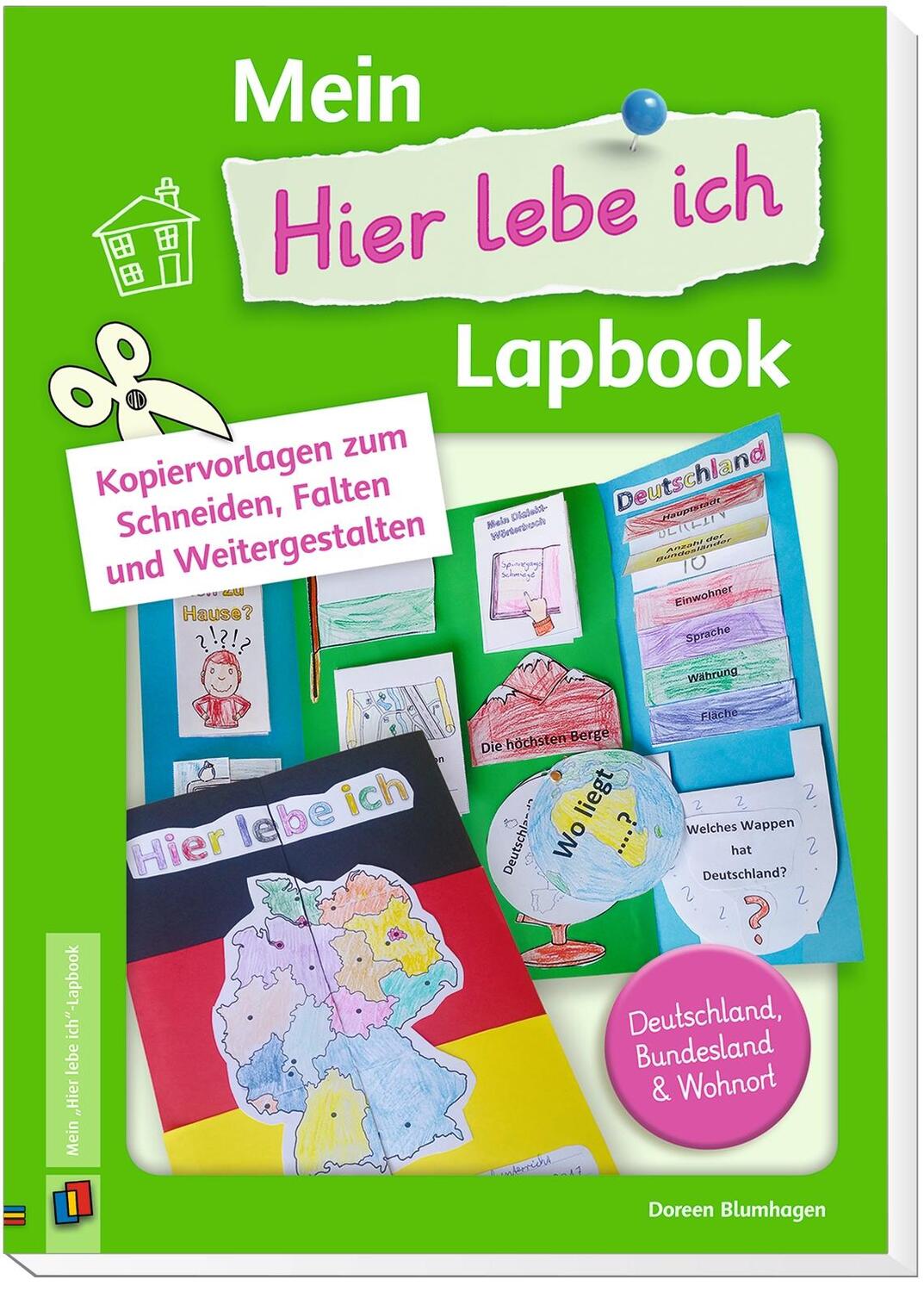 Bild: 9783834636966 | Mein "Hier lebe ich"-Lapbook | Doreen Blumhagen | Broschüre | Deutsch