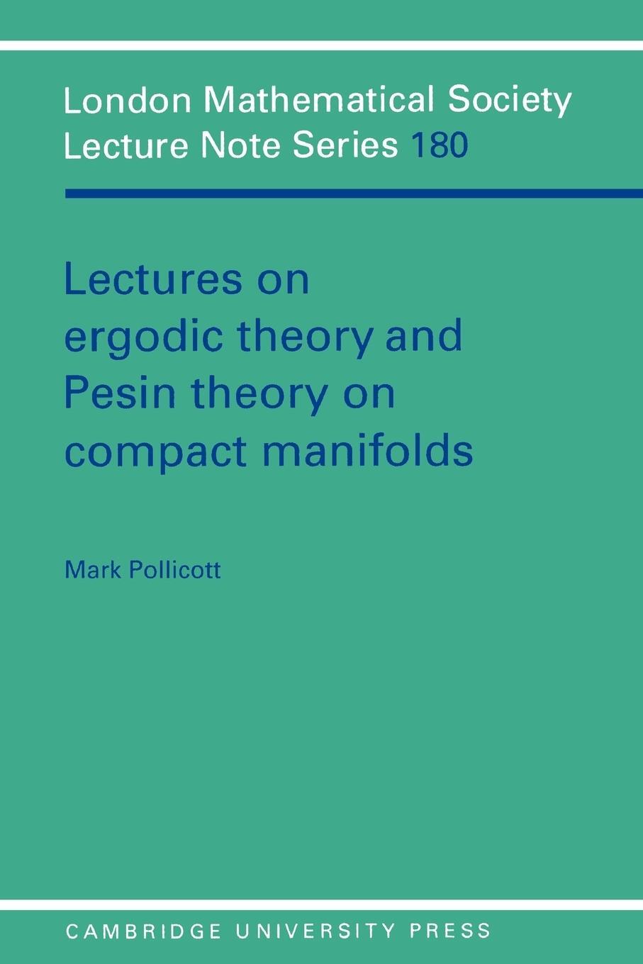 Cover: 9780521435932 | Lectures on Ergodic Theory and Pesin Theory on Compact Manifolds