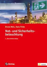 Cover: 9783810105844 | Not- und Sicherheitsbeleuchtung | Bruno Weis (u. a.) | Taschenbuch