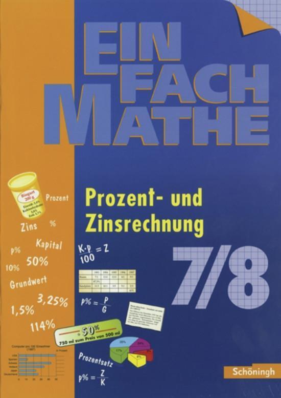 Cover: 9783140373135 | EinFach Mathe. Prozent und Zinsrechnung | Jahrgangsstufe 7/8 | Buch