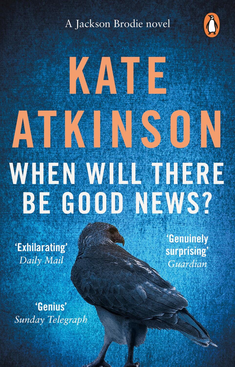 Cover: 9780552772457 | When Will There Be Good News? | (Jackson Brodie) | Kate Atkinson