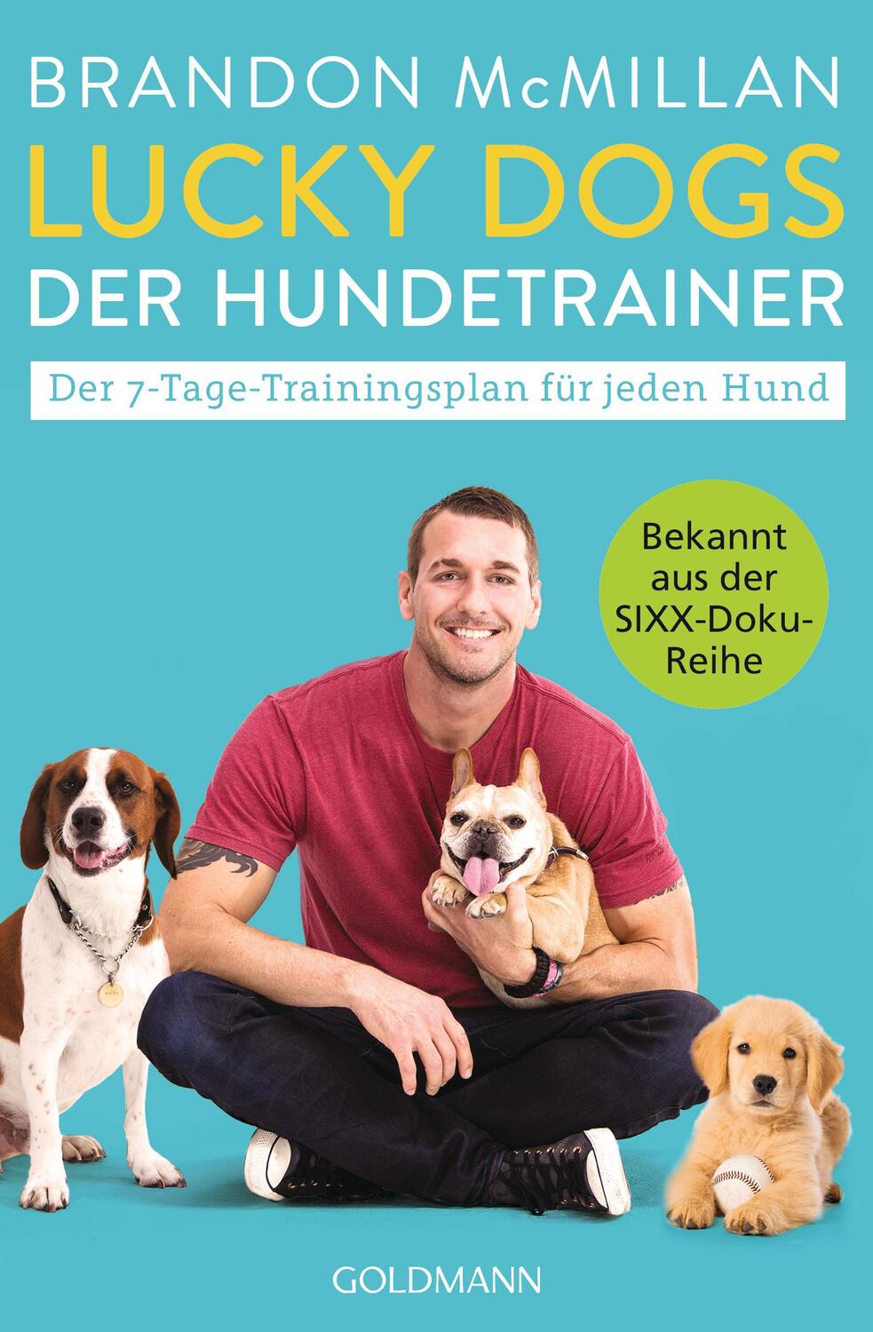 Cover: 9783442222926 | Lucky Dogs - der Hundetrainer | Brandon Mcmillan | Taschenbuch | 2019