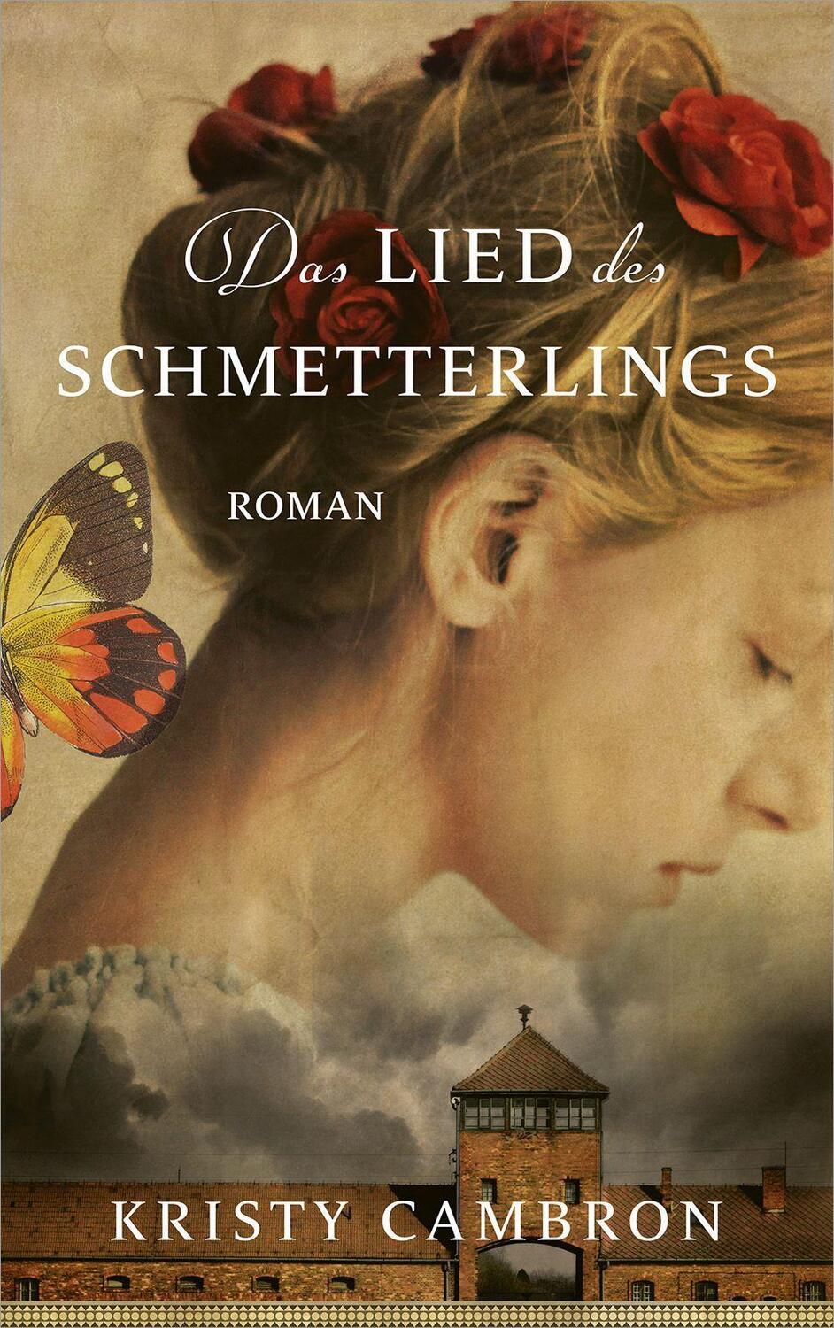 Cover: 9783957349408 | Das Lied des Schmetterlings | Roman | Kristy Cambron | Taschenbuch