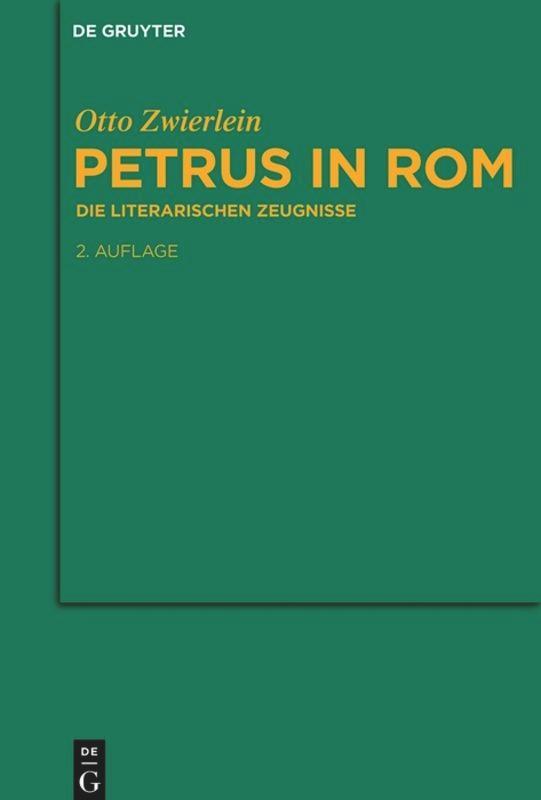 Cover: 9783110488494 | Petrus in Rom | Otto Zwierlein | Taschenbuch | De Gruyter