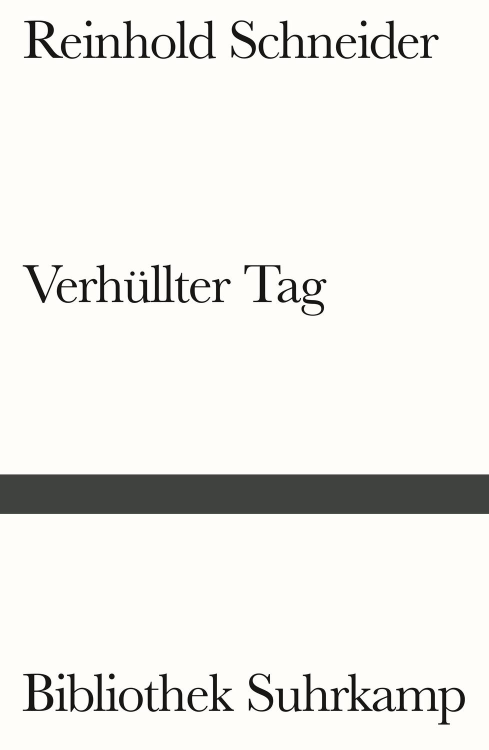 Cover: 9783518243428 | Verhüllter Tag | Reinhold Schneider | Taschenbuch | 183 S. | Deutsch