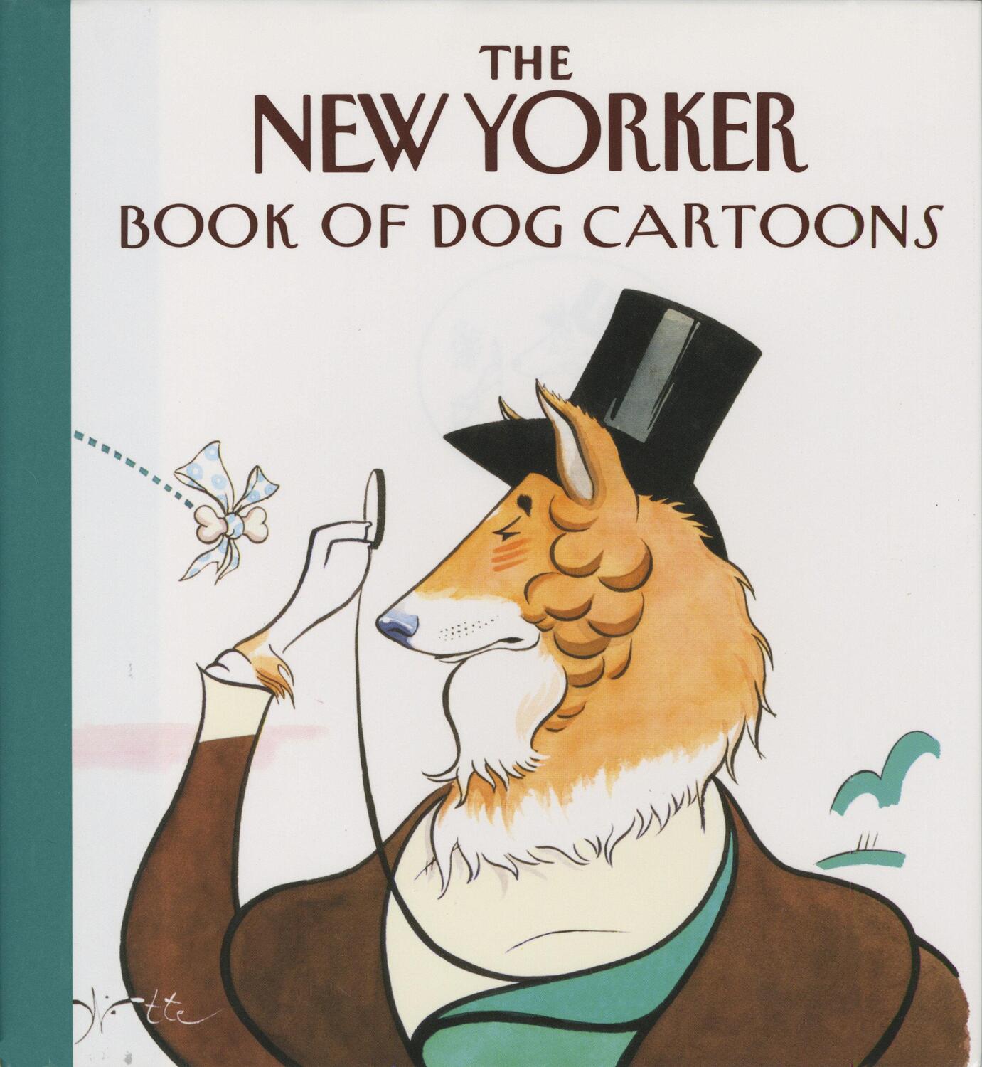 Cover: 9780679416807 | The New Yorker Book of Dog Cartoons | The New Yorker | Buch | Englisch