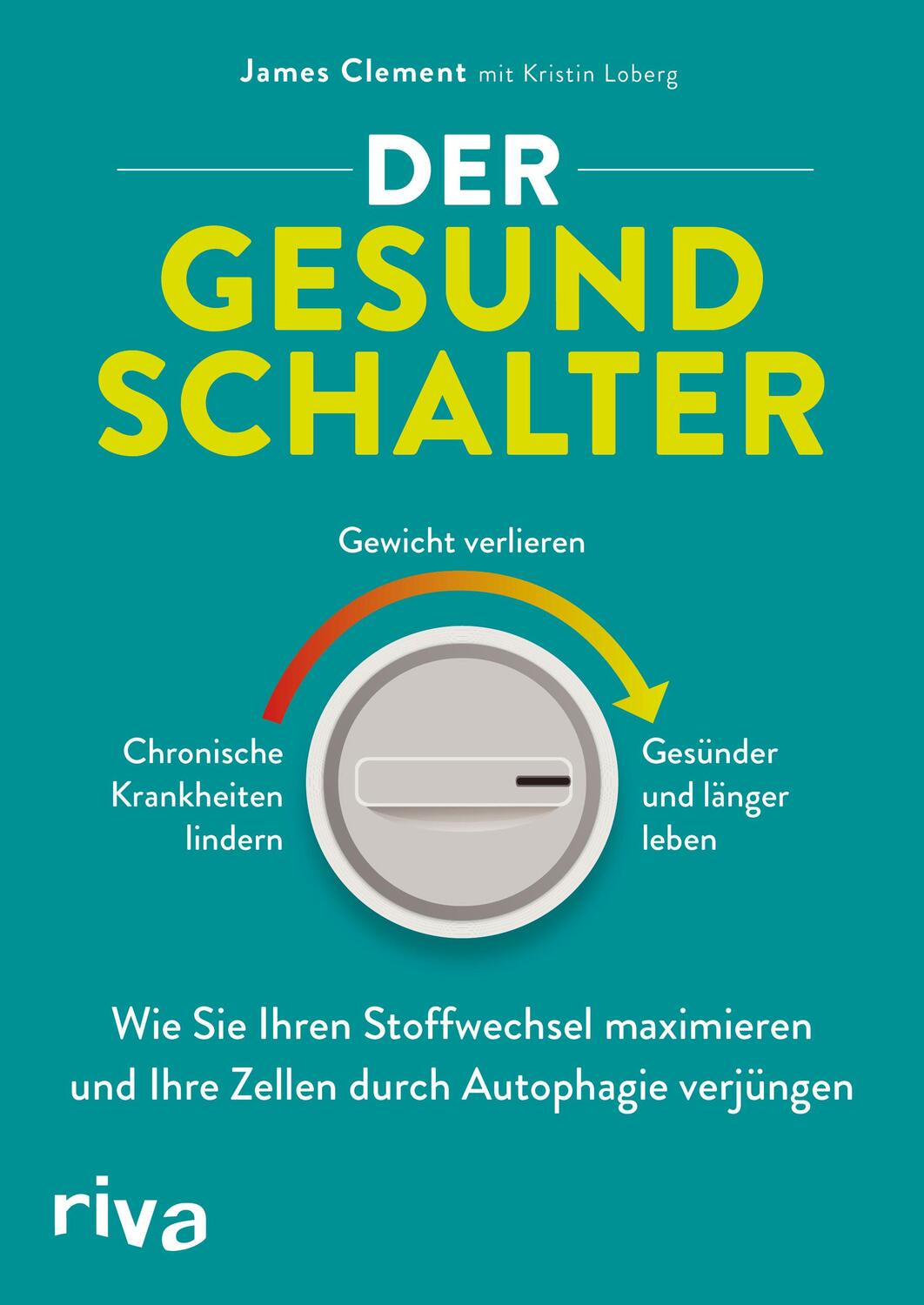 Cover: 9783742309457 | Der Gesundschalter | James Clement | Taschenbuch | Deutsch | 2020