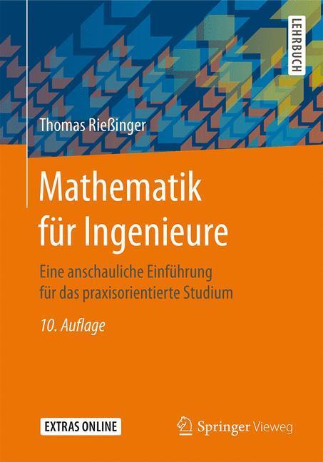 Cover: 9783662548066 | Mathematik für Ingenieure | Thomas Rießinger | Taschenbuch