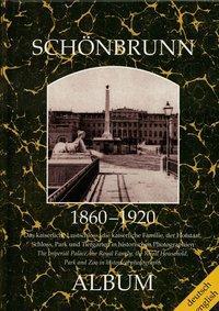 Cover: 9783851641585 | Schönbrunn-Album 1860-1920 | Helfried Seemann (u. a.) | Taschenbuch