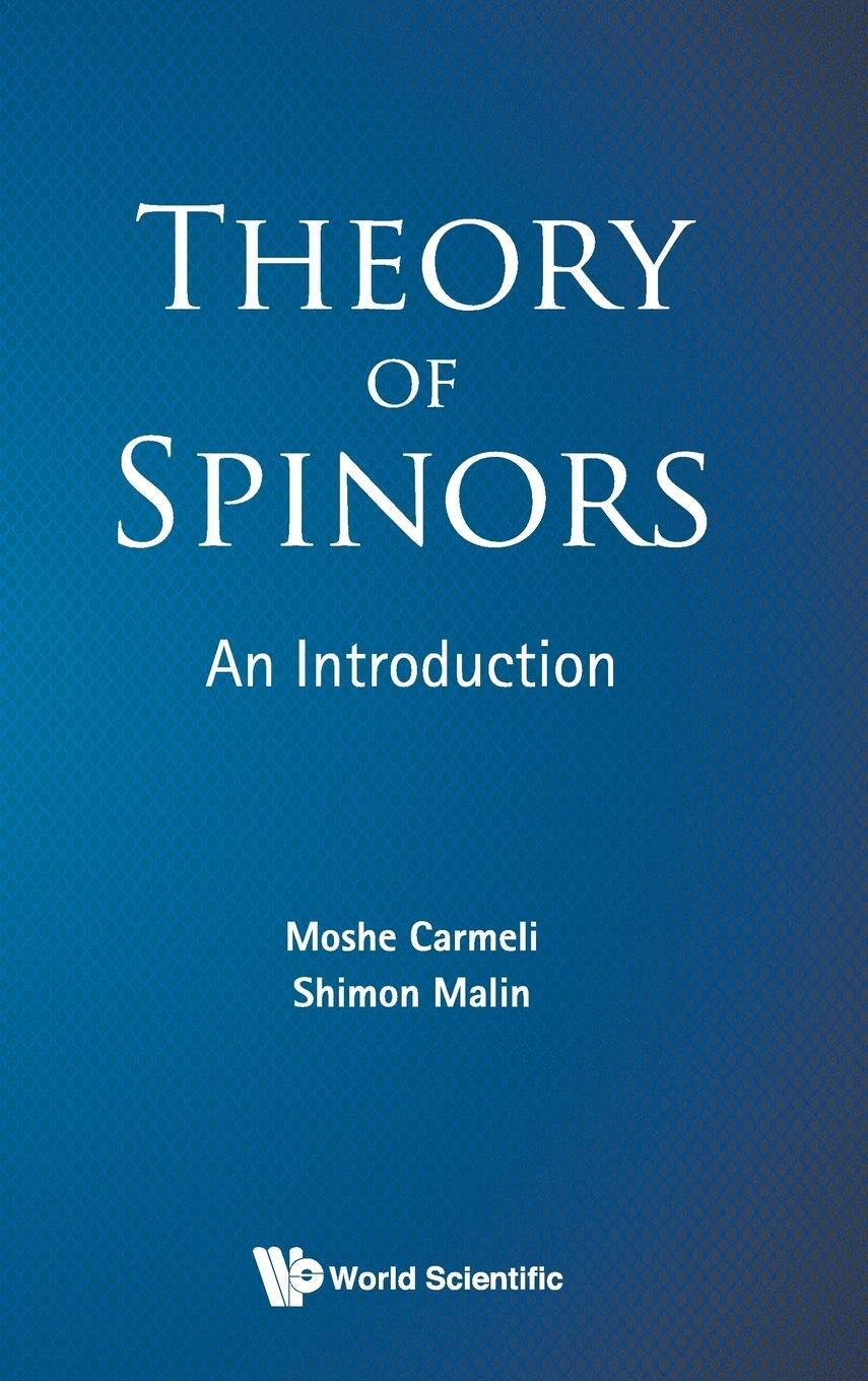 Cover: 9789810242619 | Theory of Spinors | An Introduction | Moshe Carmeli (u. a.) | Buch