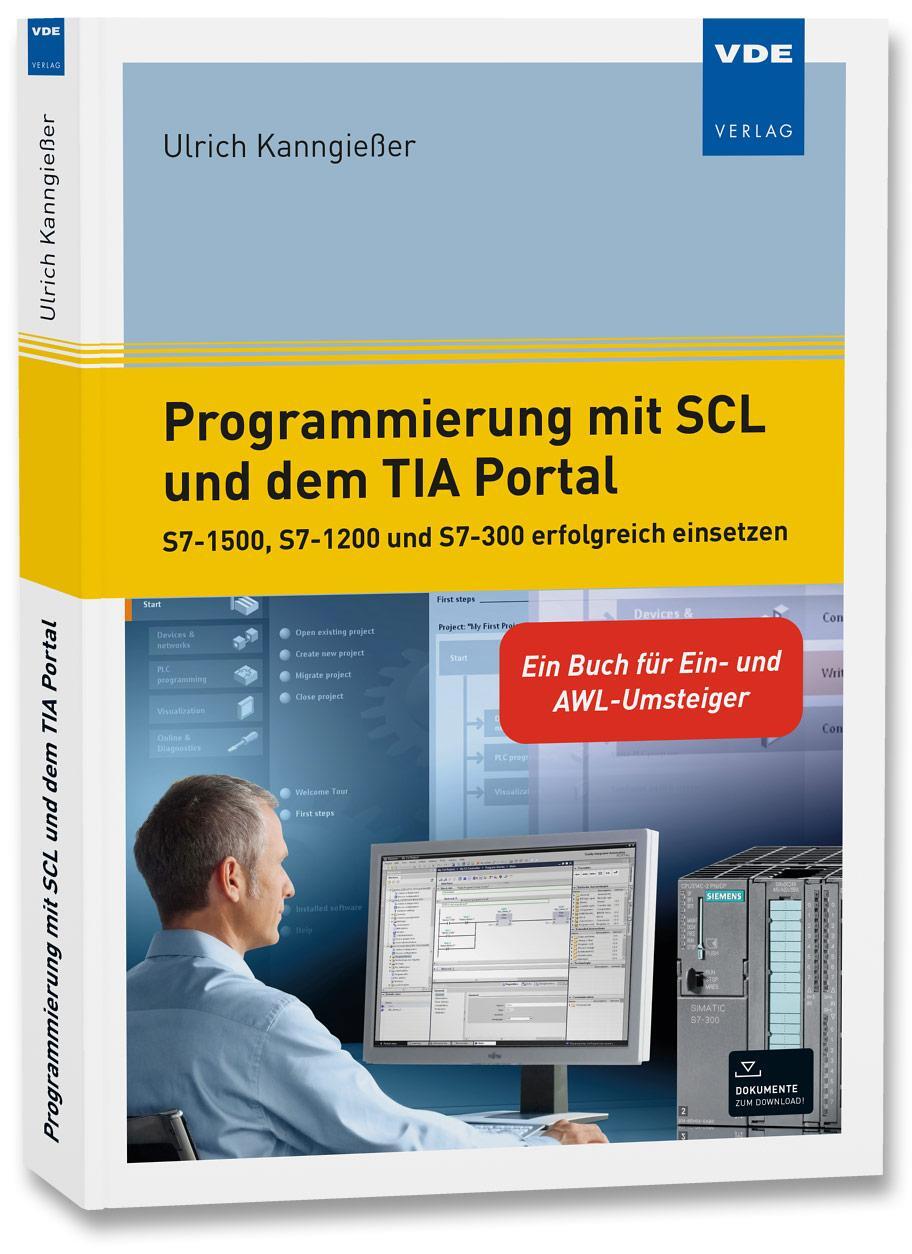 Cover: 9783800738922 | Programmierung mit SCL und dem TIA Portal | Ulrich Kanngießer | Buch