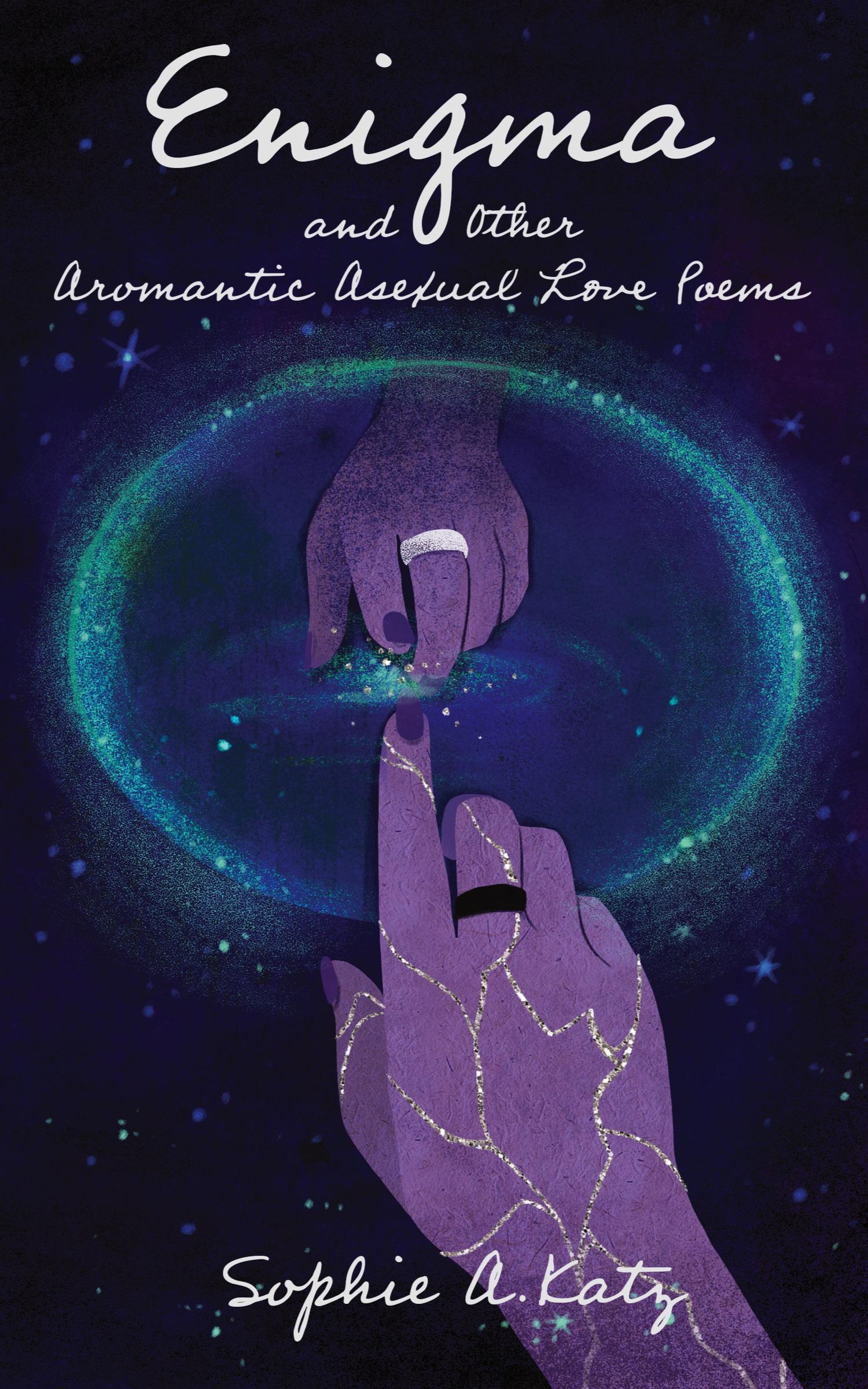 Cover: 9798990229716 | Enigma and Other Aromantic Asexual Love Poems | Sophie A. Katz | Buch