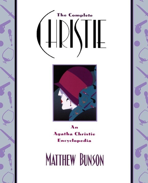 Cover: 9780671028312 | The Complete Christie | An Agatha Christie Encyclopedia | Bunson