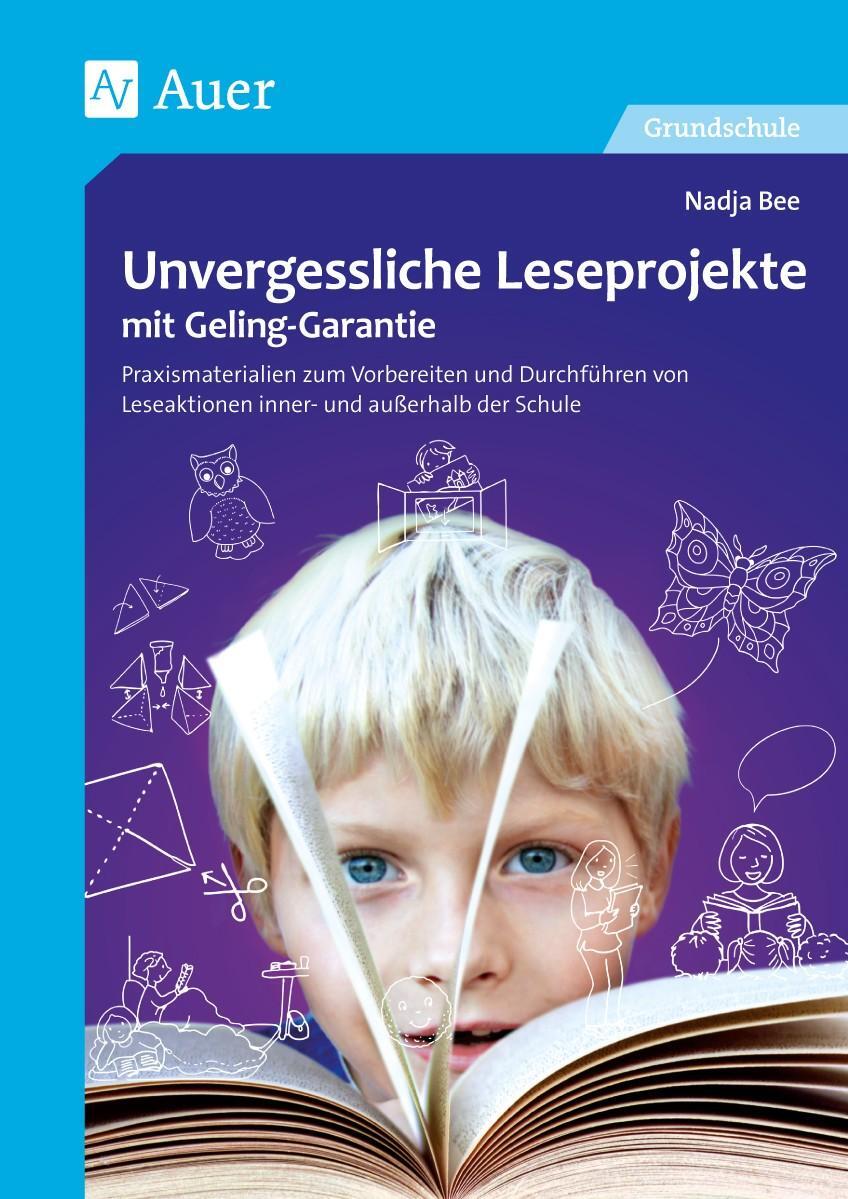 Cover: 9783403080718 | Unvergessliche Leseprojekte mit Geling-Garantie | Nadja Bee | Deutsch