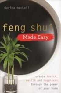 Cover: 9781788172578 | Feng Shui Made Easy | Davina Mackail | Taschenbuch | Englisch | 2018