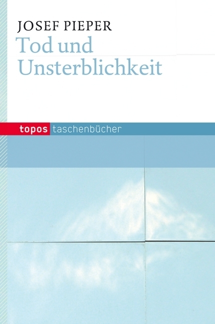 Cover: 9783836707930 | Tod und Unsterblichkeit | Josef Pieper | Taschenbuch | 156 S. | 2012