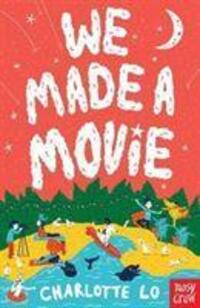 Cover: 9781788008037 | We Made A Movie | Charlotte Lo | Taschenbuch | Kartoniert / Broschiert