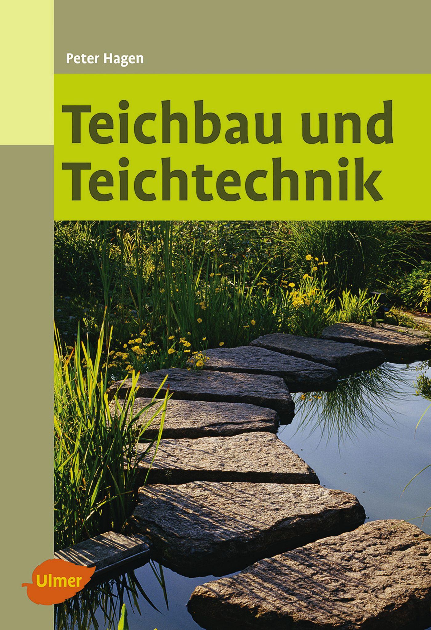 Cover: 9783800103645 | Teichbau und Teichtechnik | Peter Hagen | Taschenbuch | 188 S. | 2016