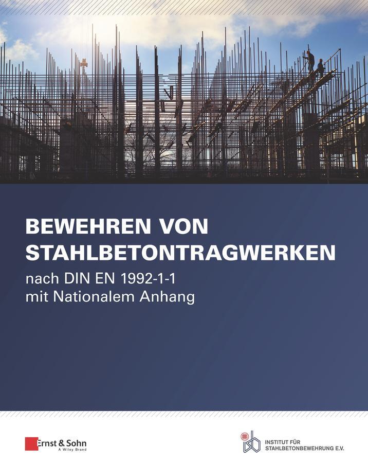 Cover: 9783433033081 | Bewehren von Stahlbetontragwerken | ISB | Taschenbuch | 150 S. | 2019