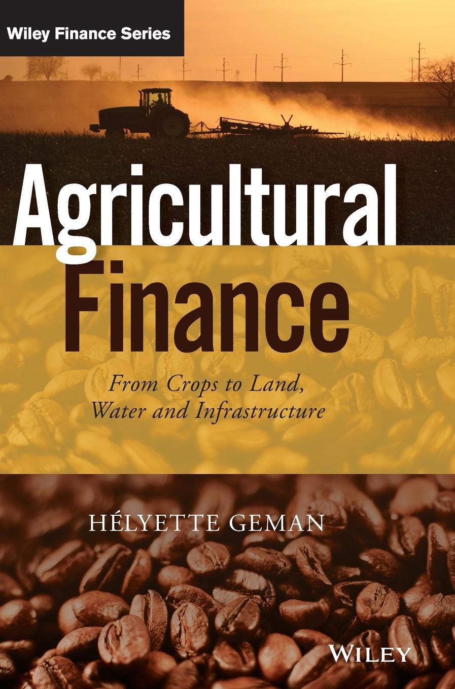 Cover: 9781118827383 | Agricultural Finance | Helyette Geman | Buch | 268 S. | Englisch