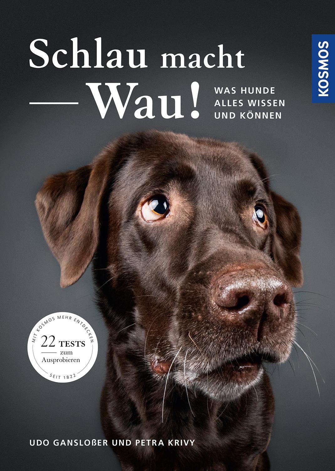 Cover: 9783440159927 | Schlau macht Wau! | Was Hunde alles wissen und können | Taschenbuch