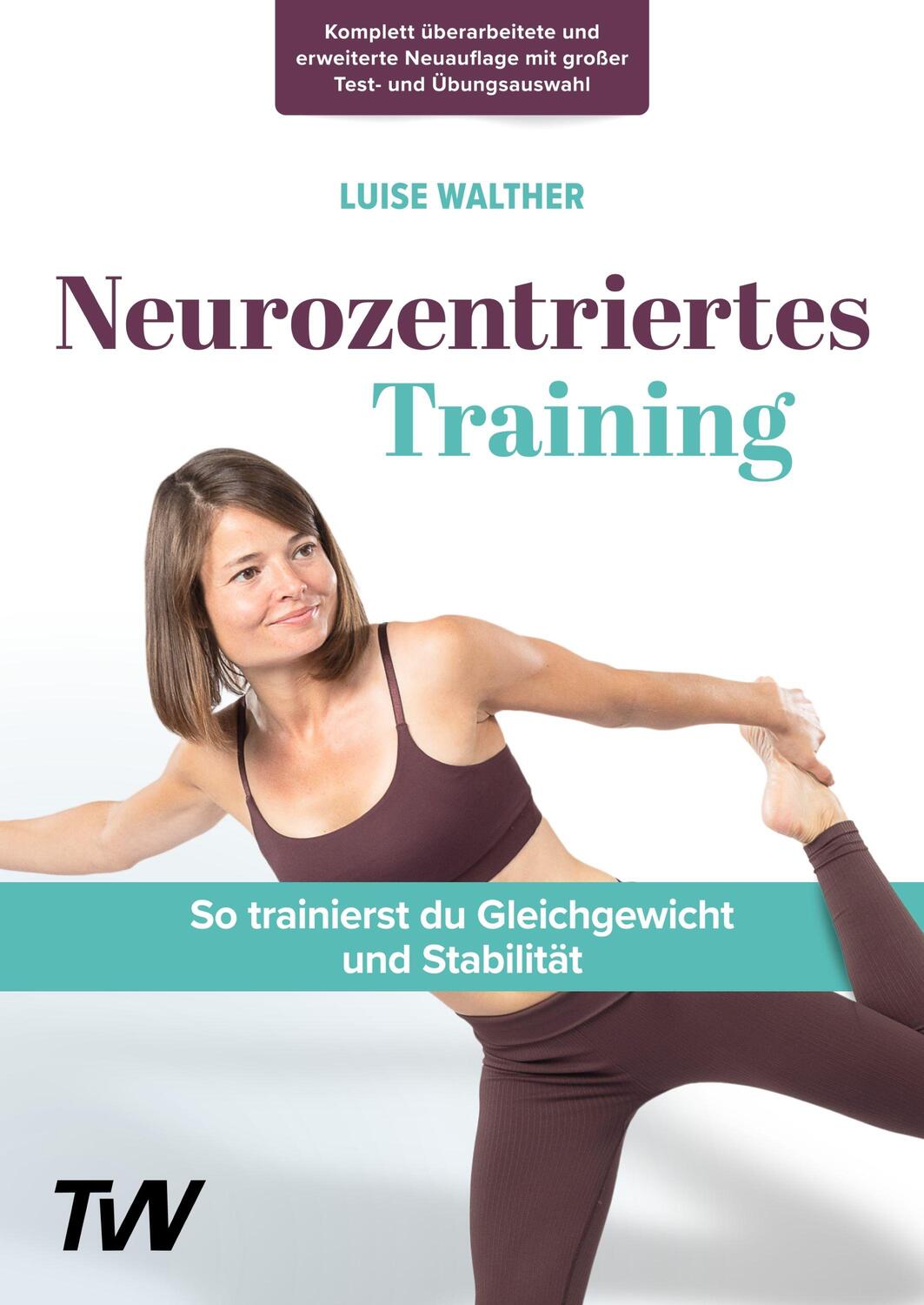 Cover: 9783949966118 | Neurozentriertes Training | Luise Walther | Taschenbuch | 160 S.