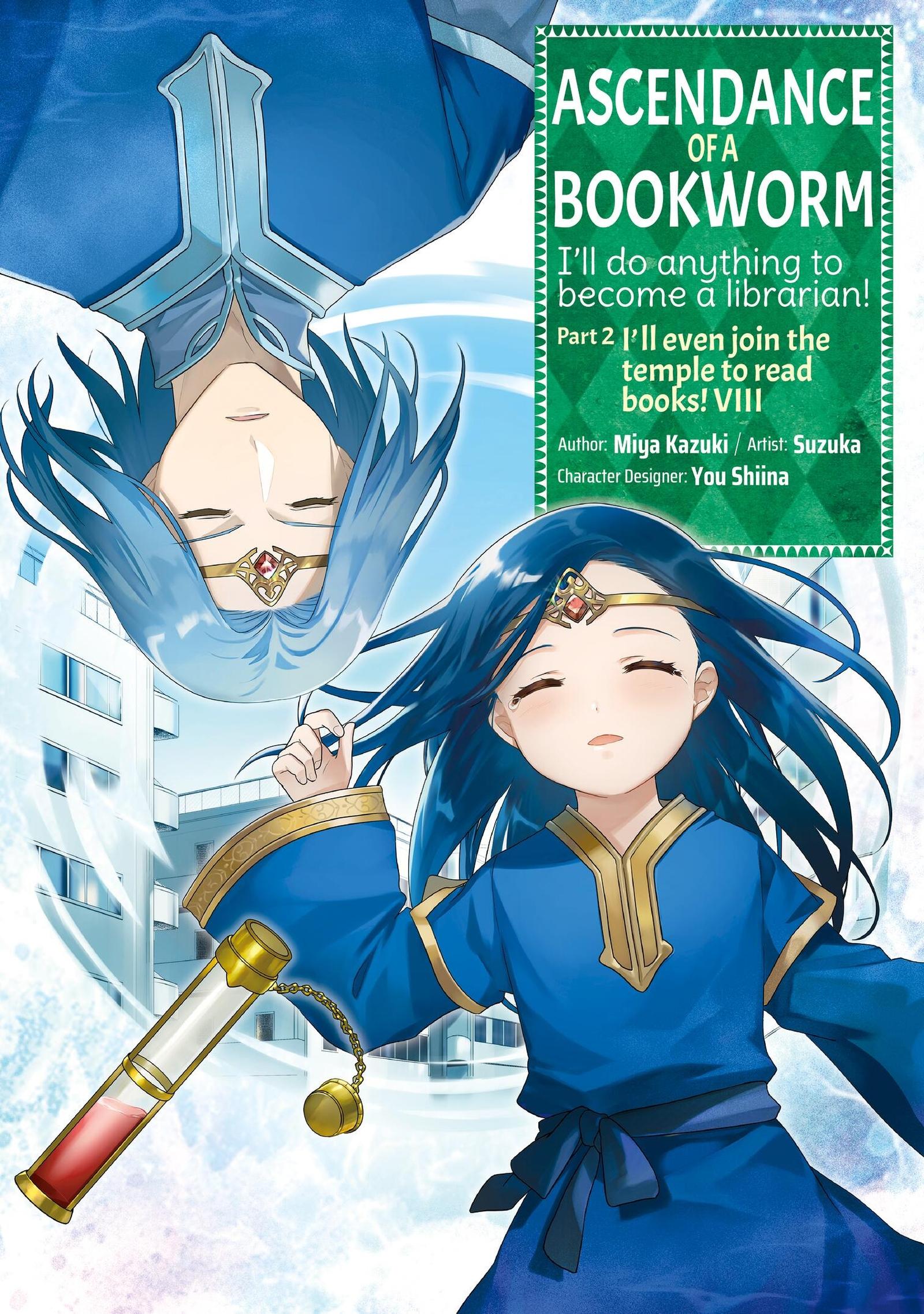 Cover: 9781718372641 | Ascendance of a Bookworm (Manga) Part 2 Volume 8 | Taschenbuch | 2024