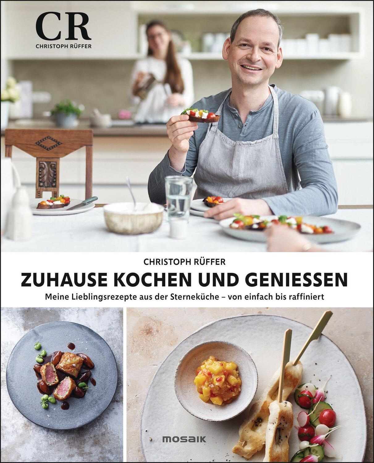 Cover: 9783442393916 | Zuhause kochen und genießen | Christoph Rüffer | Buch | Lesebändchen